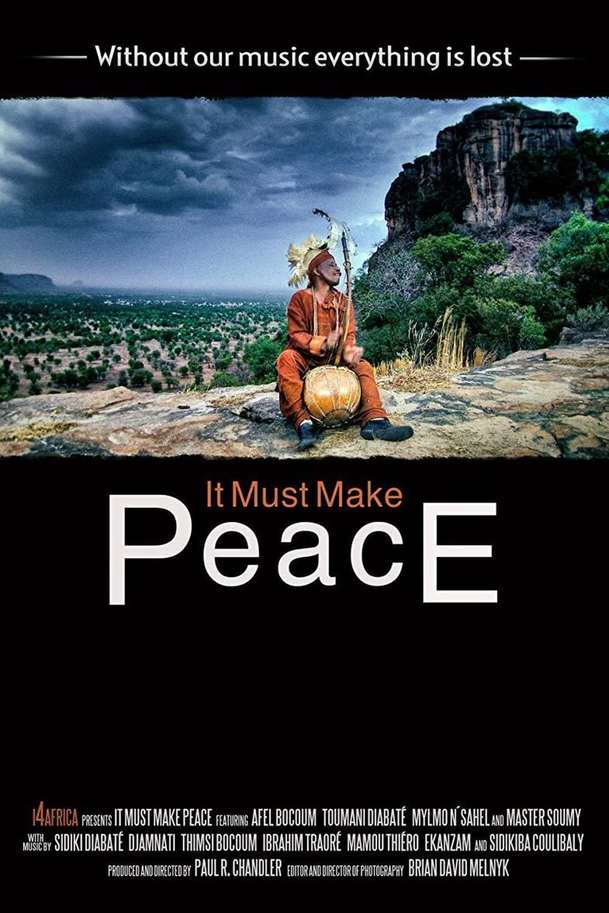 It Must Make Peace | Fandíme filmu