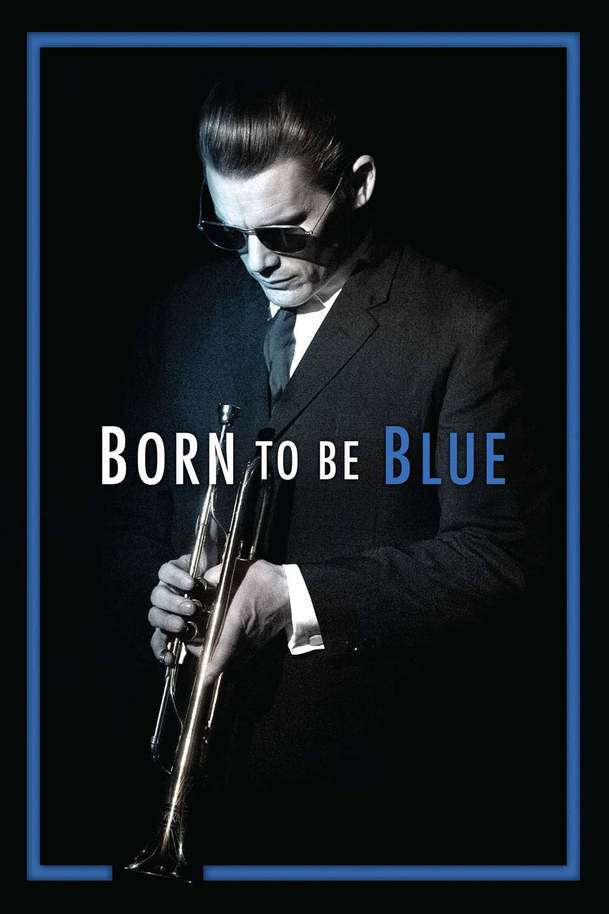 Born to Be Blue | Fandíme filmu