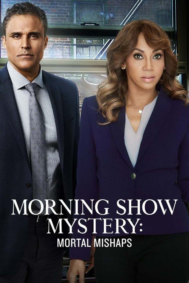 Morning Show Mystery: Mortal Mishaps | Fandíme filmu