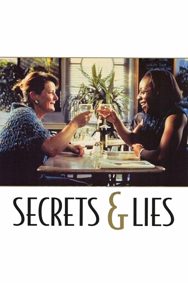 Secrets & Lies | Fandíme filmu