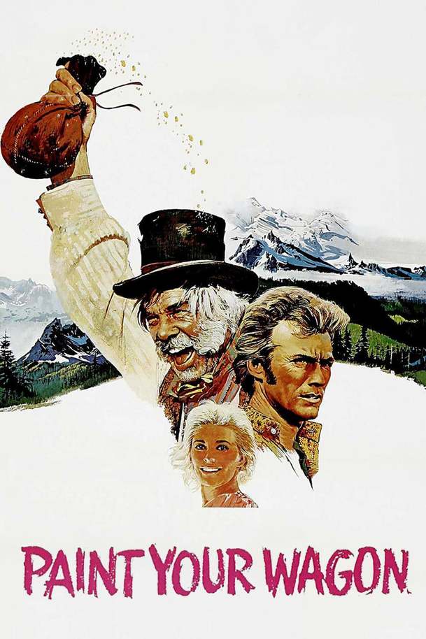 Paint Your Wagon | Fandíme filmu