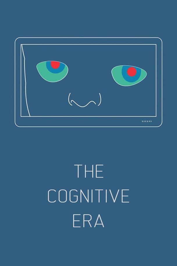 The Cognitive Era | Fandíme filmu