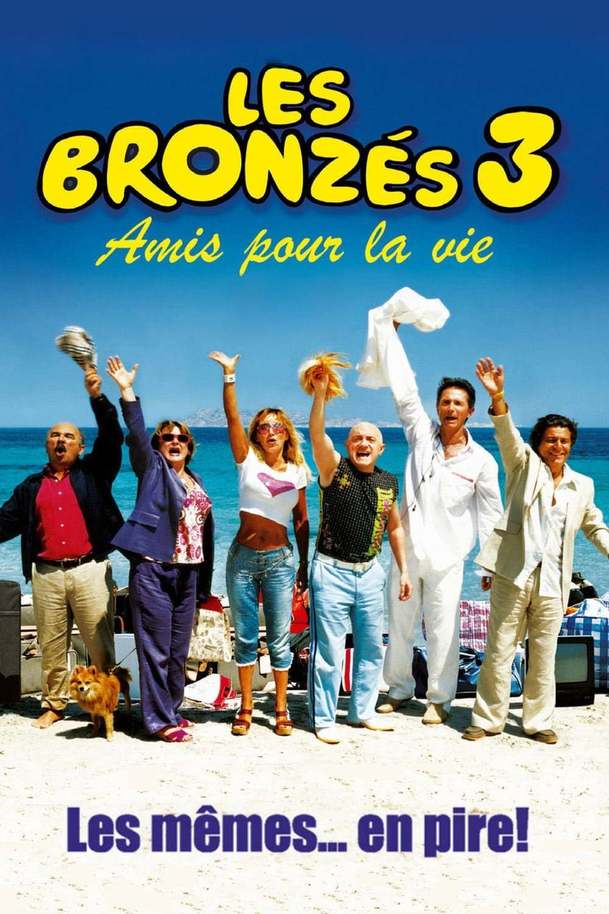 Les Bronzés 3 : Amis pour la vie | Fandíme filmu