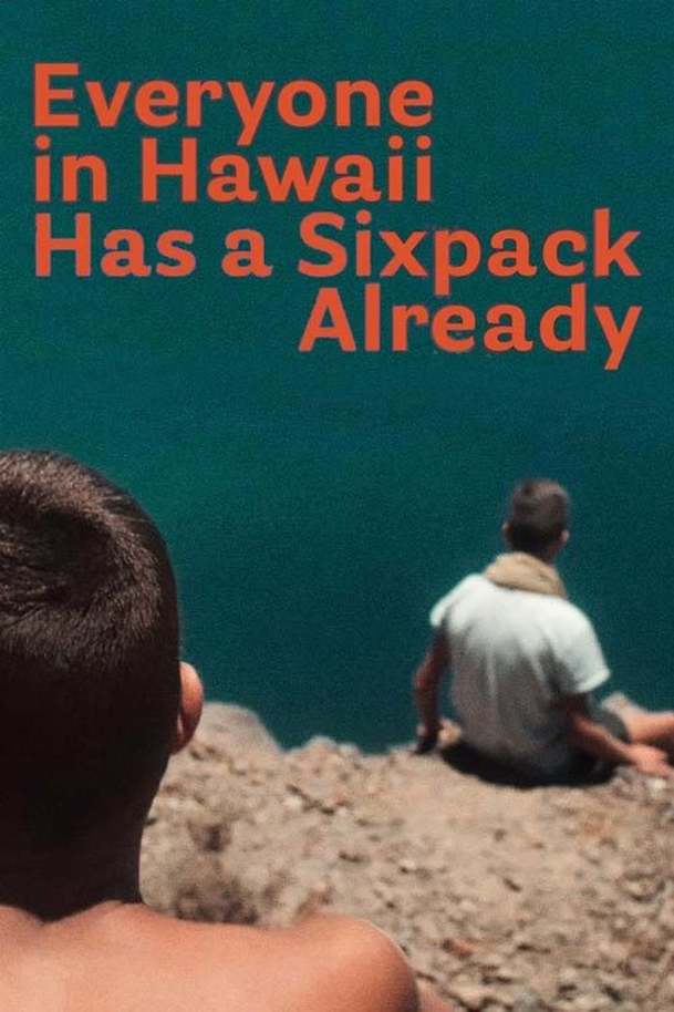 Everyone in Hawaii Has a Sixpack Already | Fandíme filmu