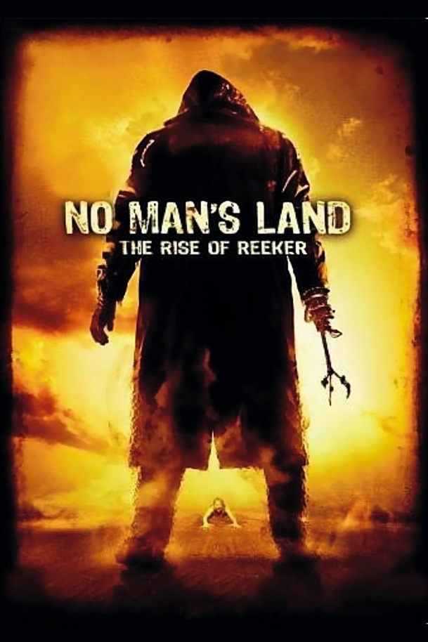 No Man's Land: The Rise of Reeker | Fandíme filmu