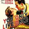 You Only Live Once | Fandíme filmu