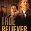 True Believer | Fandíme filmu