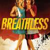 Breathless | Fandíme filmu