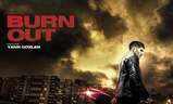 Burn Out | Fandíme filmu