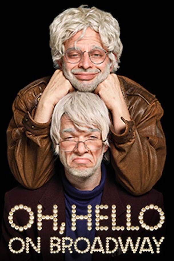 Oh, Hello: On Broadway | Fandíme filmu