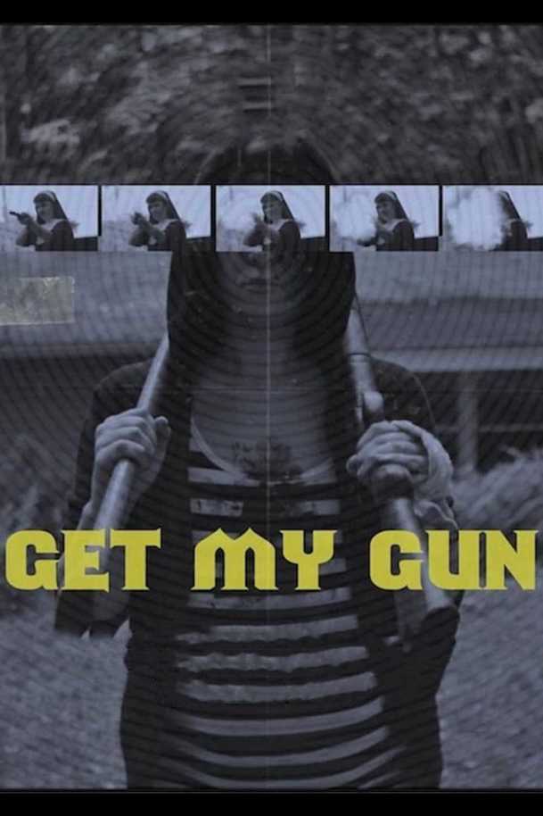 Get My Gun | Fandíme filmu