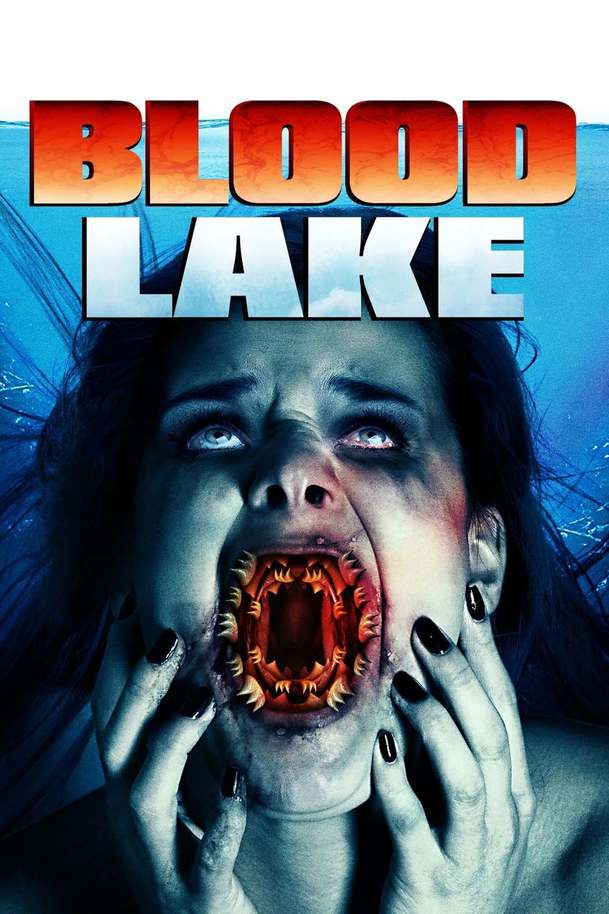 Blood Lake: Attack of the Killer Lampreys | Fandíme filmu