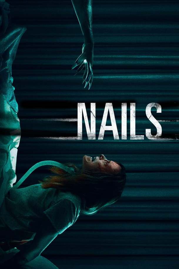 Nails | Fandíme filmu