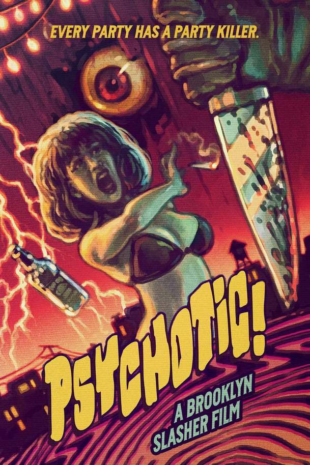 Psychotic! A Brooklyn Slasher Film | Fandíme filmu