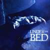 Under the Bed | Fandíme filmu