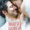 Whatever Happens | Fandíme filmu