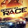 Born To Race | Fandíme filmu