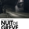 Nuit de Grève | Fandíme filmu