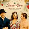 Dona Flor e Seus Dois Maridos | Fandíme filmu