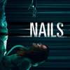 Nails | Fandíme filmu