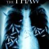 The Thaw | Fandíme filmu