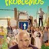 Problemos | Fandíme filmu