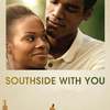 Southside with You | Fandíme filmu