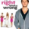 The Right Kind of Wrong | Fandíme filmu