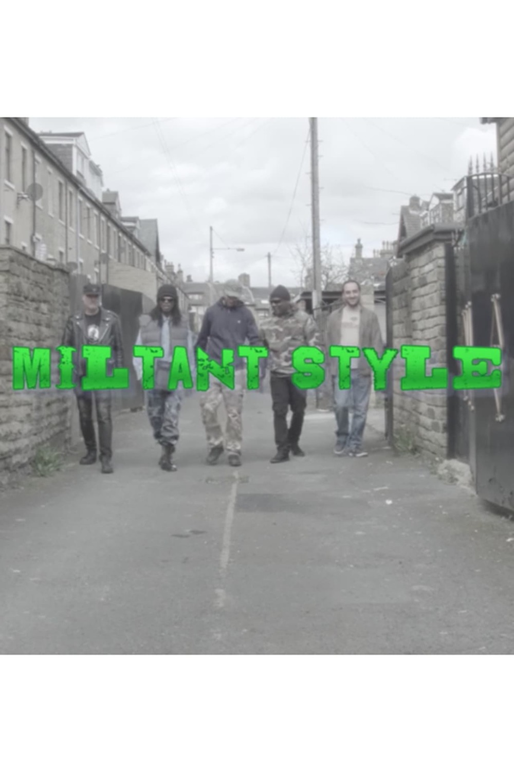 Militant Style | Fandíme filmu