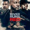 River Runs Red: Občas je nutné vzít zákon do vlastních rukou | Fandíme filmu