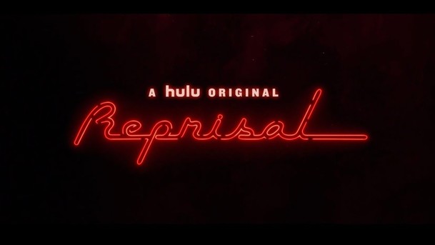 Reprisal: Noirový thriller s Abigail Spencer v prvním traileru | Fandíme serialům