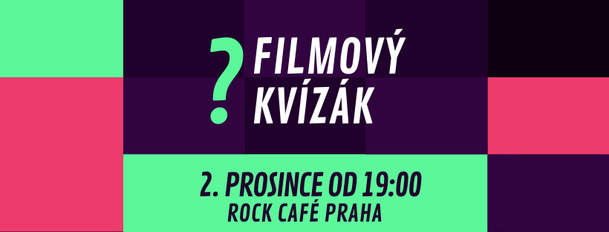 Filmový Kvízák #11: Poslední letošní možnost utkat se s dalšími filmovými fandy | Fandíme filmu