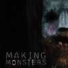 Making Monsters: Když se vtípek promění v děsivou noční můru | Fandíme filmu