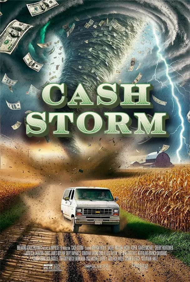 Cash Storm: V ujetém béčku řádí dolarové tornádo | Fandíme filmu