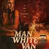 The Man in the White Van: True crime thriller o sériovém vrahovi | Fandíme filmu