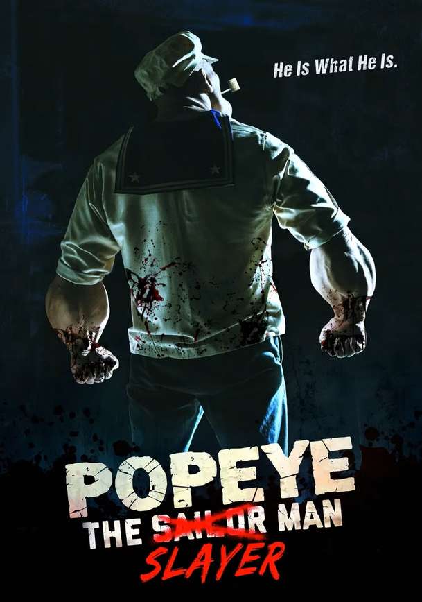 Popeye the Slayer Man: Pepek námořník jako vraždící bestie | Fandíme filmu