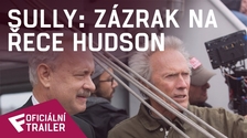 Sully: Zázrak na řece Hudson - Oficiální Trailer | Fandíme filmu