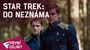 Star Trek: Do neznáma - První dojmy | Fandíme filmu