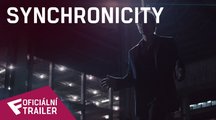 Synchronicity - Oficiální Trailer | Fandíme filmu